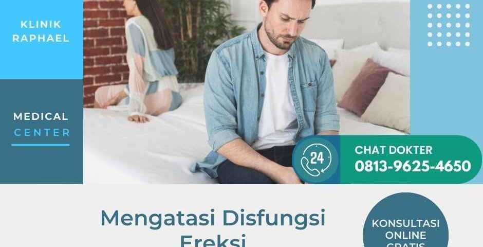 mengatasi masalah disfungsi ereksi