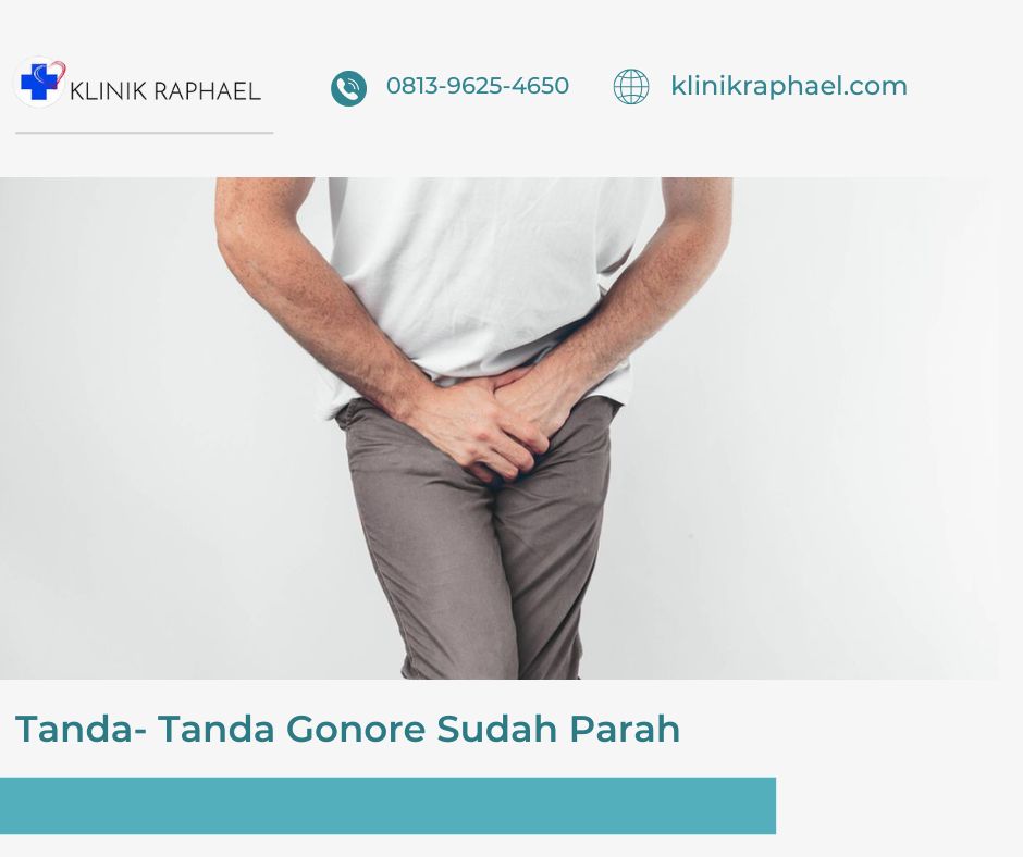 tanda gonore sudah parah